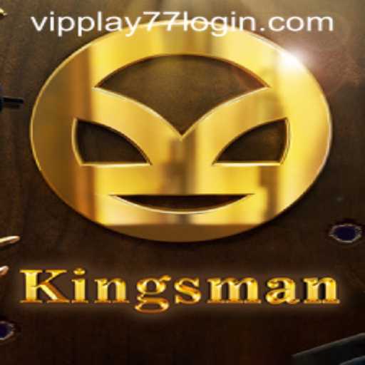 Exploring the World of Kingsman: The Ultimate Gaming Adventure with VIPPLAY77