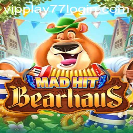 Unveiling MadHitBearhaus: The Ultimate Gaming Experience with VIPPlay77